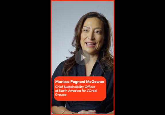 Marissa Pagani McGowan - Chief Sustainability Officer of North America, L'Oréal Groupe