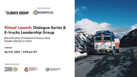 Virtual launch: Dialogue Series & E-truck Leadership Group